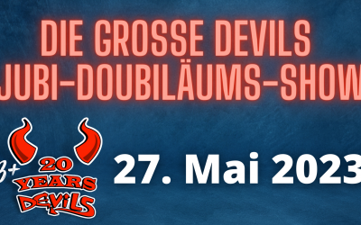 AVISO: Die große Devils Jubi-Doubiläums-Show
